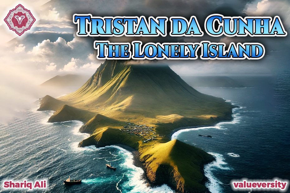 Tristan da Cunha – The Lonely Island
