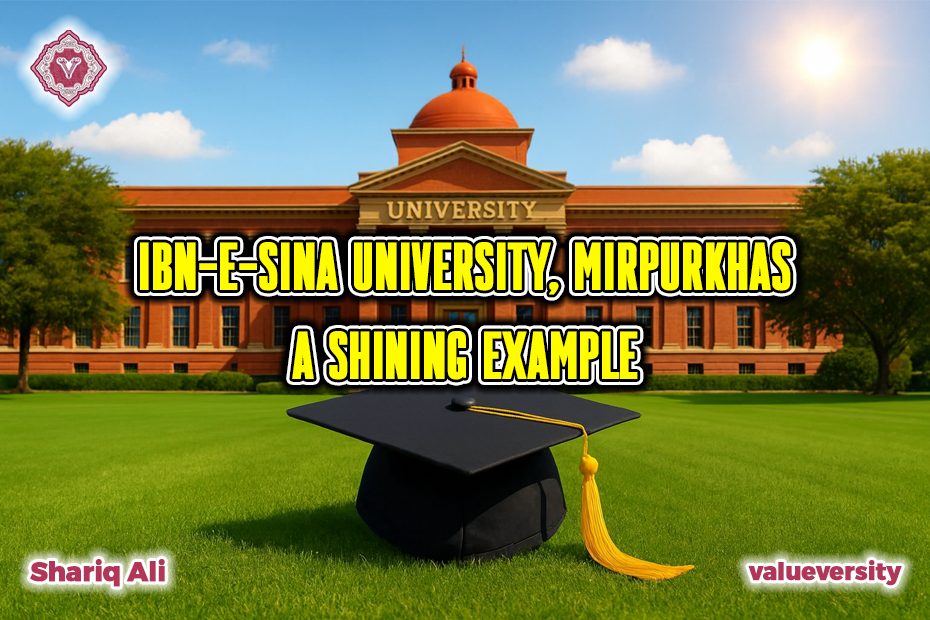 Ibn-e-Sina University, Mirpurkhas: A Shining Example