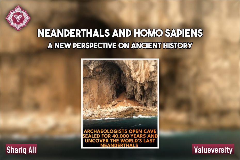 Neanderthals and Homo SapiensA New Perspective on Ancient History